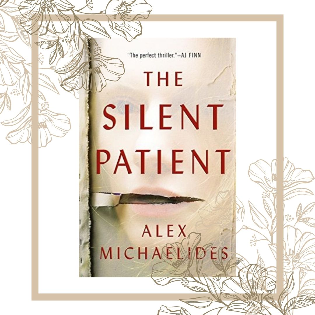 Book Review: The Silent Patient by Alex Michaelides