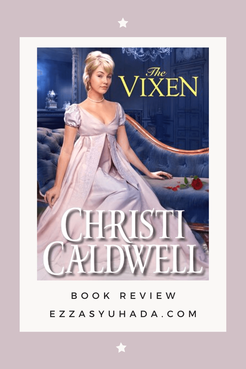 Book Review: The Vixen by Christi Caldwell